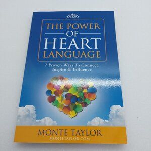 The Power Of Heart Language Paperback Book by Monte Taylor